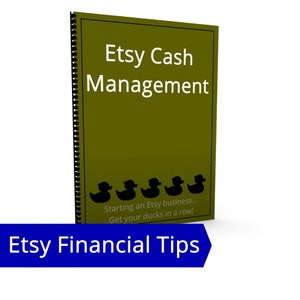 May include: A green book with the title "Etsy Cash Management" and the text "Starting an Etsy business... Get your ducks in a row!"  The book has a black spiral binding and a row of five black rubber duck silhouettes at the bottom.