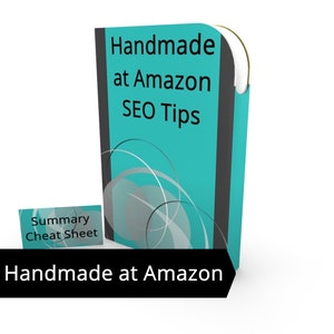 Puede incluir: Un libro azul turquesa con el título "Handmade at Amazon SEO Tips" y una hoja de resumen. La portada del libro presenta un diseño de círculos superpuestos en gris y blanco.