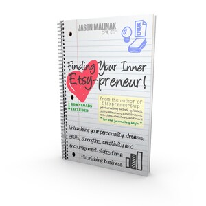 May include: A notebook cover with the title "Finding Your Inner Etsy-preneur!" in red and black text. The cover is decorated with a red heart and a yellow sticky note with the text "from the author of Etsypreneurship".