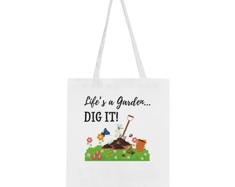 Borse di stoffa - "La vita è un giardino... scavalo!"