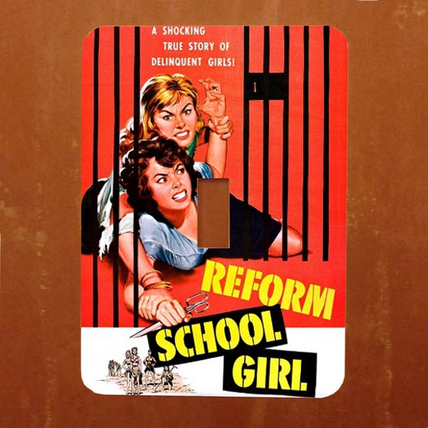 Reform School Girl -- Vintage Kitsch Movie Pinup Light Switch Cover -- Oversized (Multiple Styles)