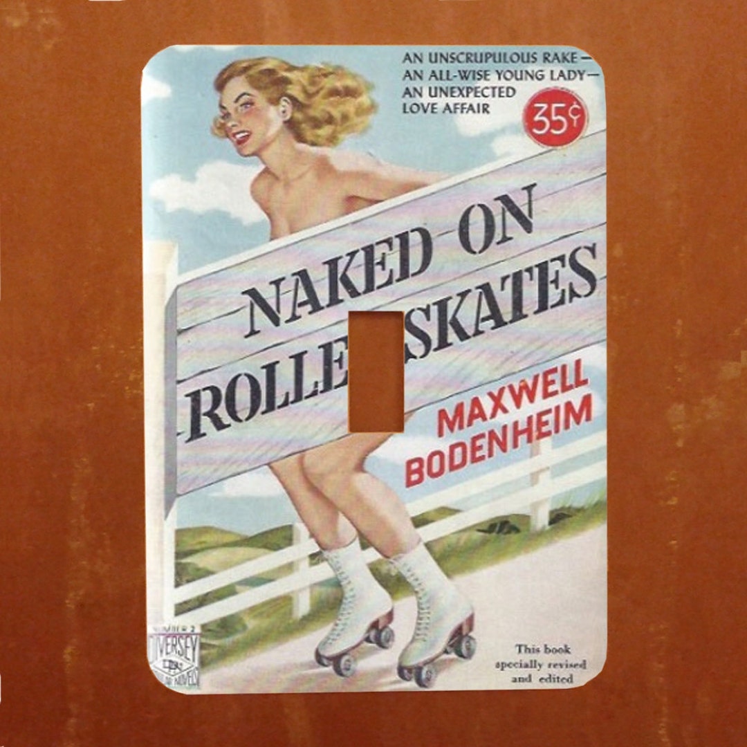 Naked on Roller Skates Vintage Pulp Book Cover Pinup Light Switch Cover