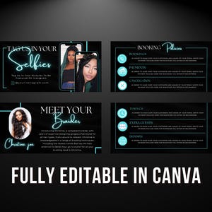 May include: A black and teal digital marketing template for a braiding business. The template includes a photo of a woman with long braids, a section for booking policies, and a section for meeting the braider. The text "TAG US IN YOUR SELFIES" is in neon green letters. The text "FULLY EDITABLE IN CANVA" is at the bottom of the template.