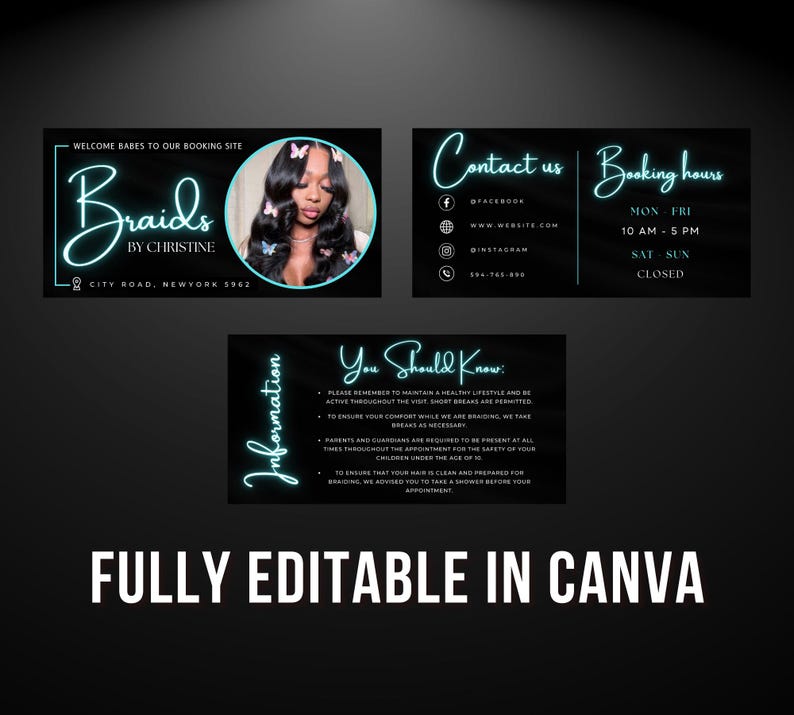 May include: A black and white digital flyer with neon blue text advertising a braiding service called "Braids by Christine". The flyer includes contact information, booking hours, and a section titled "You Should Know" with information about the service.