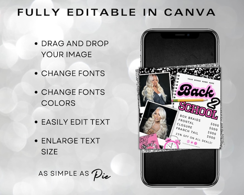 Op de afbeelding: Een smartphone toont een digitale flyer met de tekst "Back 2 School" in roze en zwart, die haarstylingservices promoot. De flyer bevat foto's van vrouwen met lang blond haar en de tekst "Fully Editable in Canva."