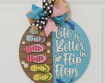 Beach House Flip Flop Door Sign - 16" Life Is Better in Flip Flops Decor
