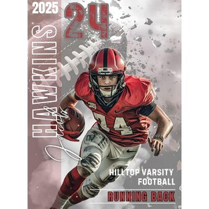 May include: A football player in a red and white uniform runs with the ball. The player is wearing a helmet and has the number 24 on the jersey. The text "Hilltop Varsity Football Running Back" is at the bottom of the image.