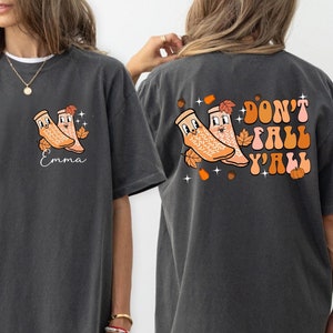 Don&#39;t Fall Y&#39;all Shirt, I Love Fall Prevention Fall Nurse Shirt, Fall Risk DPT SPT Pta Crewneck, OT shirt, Physical Therapy Tee, Fall Nurse