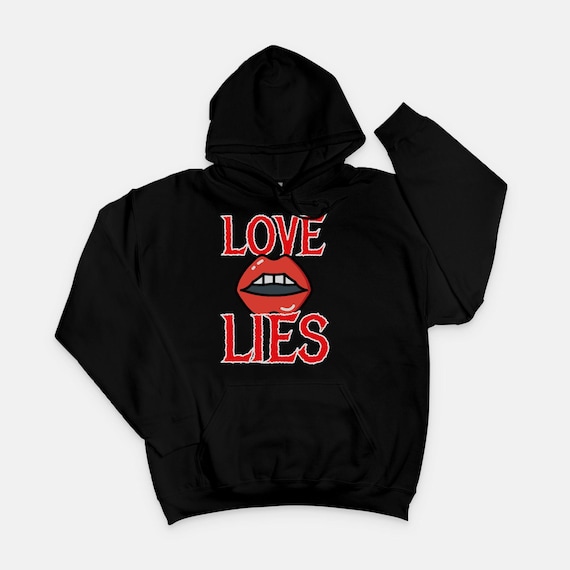 Unisex Hooded Sweatshirt Love Lies