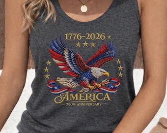 250th Birthday USA Tank Top - 250 Years of Independence Day Tank Top (1776-2026) | Semiquincentennial Gift, 4th of July Outfit Tank