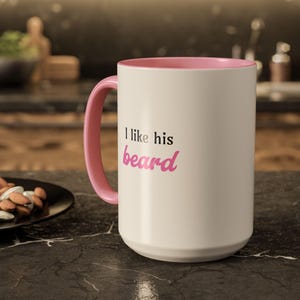 Couples Mug, Funny Coffee Cup, Colorful His and Hers Mugs Set, Anniversary Gift, I Like His Beard Mug, Relationship Humor