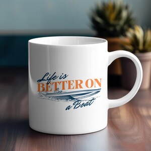 Boat Life Ceramic Mug, Nautical Coffee Cup, Motorboat Tea Mug, Beach Lover Gift, Coastal Kitchen Decor, Summer Vacation Drinkware, Lake Cup