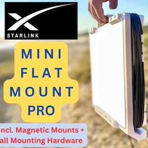 Starlink Mini Mount Pro - Streamlined Flat Mount incl. Magnetic Feet & Metal Brackets + Hardware. Starlink RV / Vehicle Flat Multi-Mount