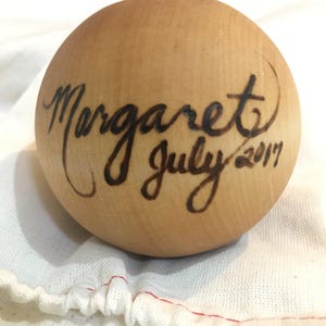 The Original Personalized Heirloom Wooden Baby Ball Toy Margaret July 2017 image 4