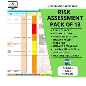 Könnte beinhalten: Eine grüne und weiße Grafik mit dem Text "HEALTH AND SAFETY HUB" und "RISK ASSESSMENT PACK OF 13". Die Grafik enthält auch eine Liste von Funktionen, wie "FULLY FILLABLE", "ADD YOUR LOGO", "PRINTABLE (A3 FORMAT)", "INSTANT ACCESS", "WORD FILE", "INSTAND DOWNLOAD", "13 RISK ASSESSMENTS IN AN EXCEL FILE", und "INCLUDES RISK MATRIX". Die Grafik enthält auch ein Microsoft Word-Symbol und den Text "13 EXCEL PAGE TEMPLATE".