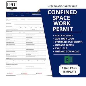 May include: A printable confined space work permit template in A3 format. The template is fully fillable, includes space for a logo, and is available as an Excel file. The template is designed for health and safety purposes.