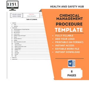 May include: A printable Chemical Management Procedure Template in A4 format. The template is fully fillable, includes space for a logo, and is editable in Microsoft Word. The template is available for instant download and includes 8 pages.