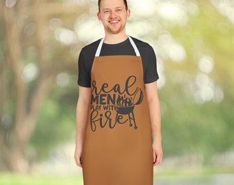 Real Men Play With Fire, Father's Day Gift for Him, BBQ Grill Gift, Husband Father's Day Gift, Dad Gift for Father's Day, Grilling Apron