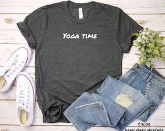 Yoga Time, Yoga Womens Tshirt, Workout Tee, Fitness Top, Activewear Shirt, Breathable Tee, Gym Clothing, Pilates Shirt 