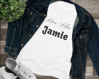 Live Like Jamie - Playful Women's T-shirt, Cute Graphic Tee, Short Sleeve Shirt, Casual Top, Weekend Wear