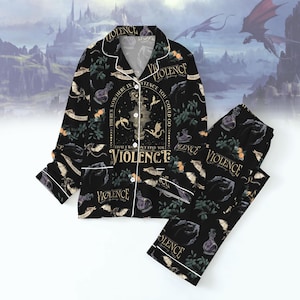 Violence Fantasy Pajama Set, Dark Romantasy Pajamas, Fantasy Book Quote Nightwear, Cozy Sleepwear Gift for Book Lovers