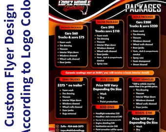 May include: A red, white, and black flyer for Lopez Mobile Detailing, a car detailing service. The flyer lists different packages for car detailing, including bronze, silver, and gold packages. The flyer also lists prices for semi-trucks, RVs, fleet vehicles, and boats. The flyer includes a phone number, Zelle information, and a disclaimer that prices vary based on vehicle size and condition.