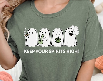 Funny Comfort Colors Ghost Weed Shirt, Keep Your Spirits High T-Shirt, Stoner Halloween Graphic Tee, Cannabis T Shirt Gift, Pot 420 Pun Tee