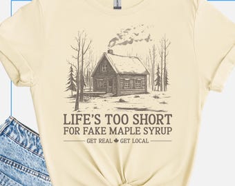 Sugar Shack Shirt, Maple Syrup T Shirt, Syrup Maker Gift, Sugar House T Shirt, Vermont Maple Lover Gift, Maple Syrup Day Festival