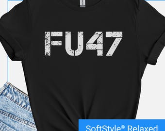 Subtle Fuck Trump Shirt FU47, Anti-Trump T-shirt, Trending Democratic Shirt, Funny Democrat Political Shirt Tee, Liberal Protest Gift