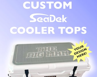 SeaDek PERSONALIZED YETI Cooler Top! CUSTOM Peel-and-Stick Foam Cooler Pad.