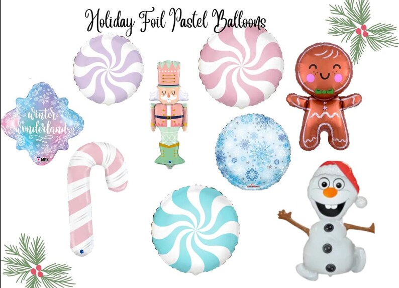 May include: Holiday foil pastel balloons in various shapes, including a snowflake, candy cane, nutcracker, gingerbread man, and snowman. The balloons feature pastel colors like pink, blue, and purple, with the text "Winter Wonderland".
