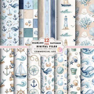 May include: A collection of 12 seamless digital patterns featuring nautical and ocean-themed illustrations including whales, sailboats, lighthouses, anchors, seashells, starfish, compasses, and teddy bears in sailor outfits, presented as 12x12 inch PNG files.