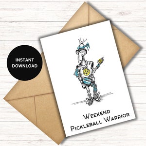 Printable | Downloadable card | Digital Instant Download |Sport| Pickleball gifts| Weekend Pickleball Warrior|Funny Pickleball Gift|Birthday