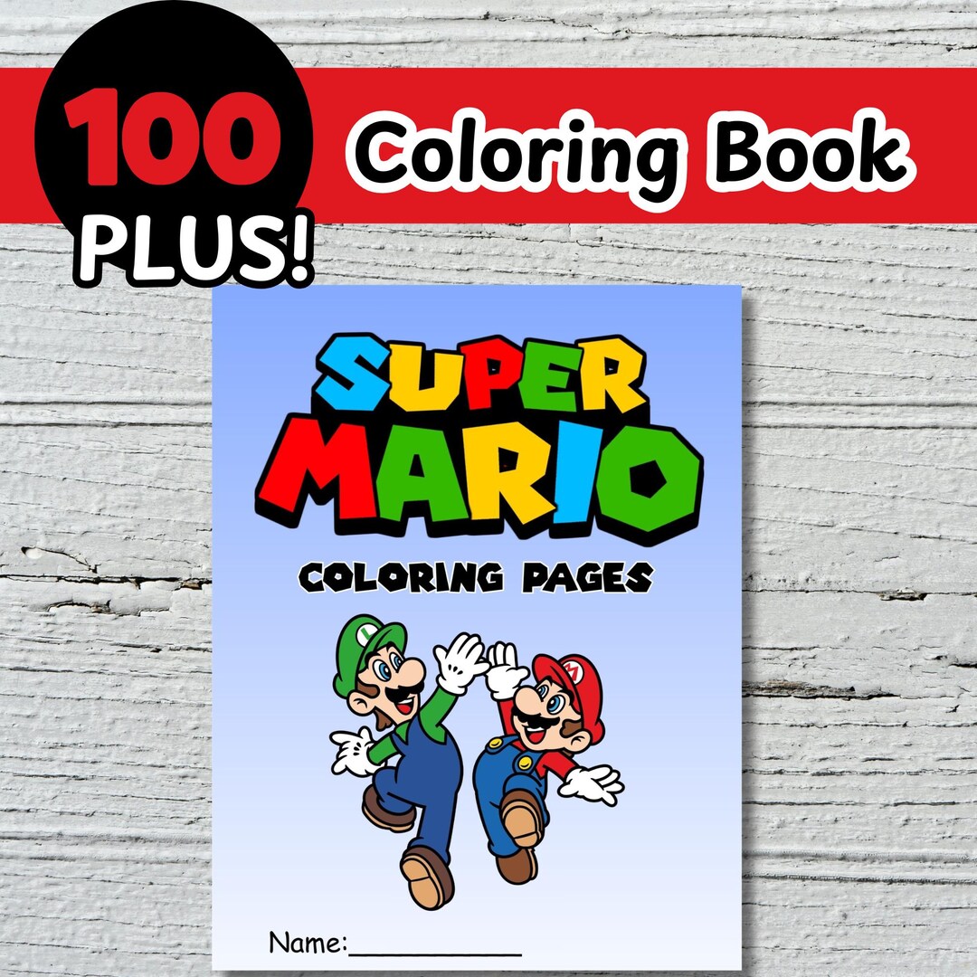 Ultimate Mario Coloring Book: 100+ Pages With Mario, Luigi, Peach ...