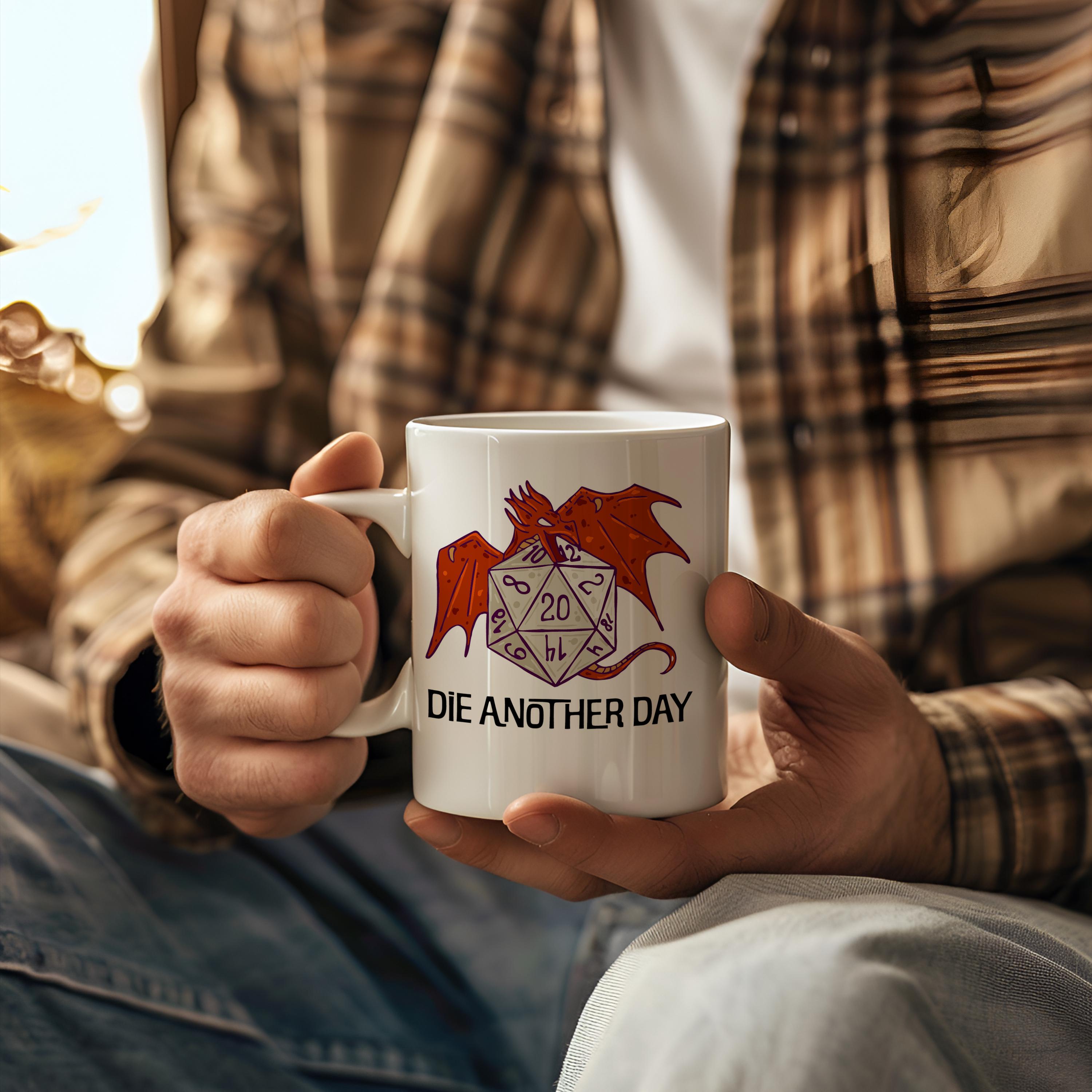 Die Another Day, Dice and Dragon on a White Mug 11oz