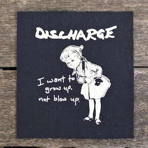 Discharge I want to grow up canvas patch