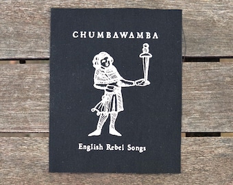 Chumbawamba English Rebel Songs patch