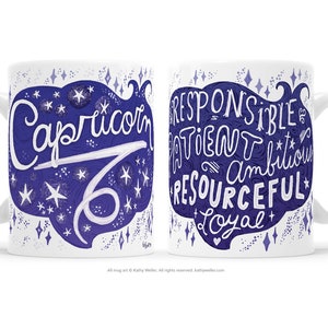 May include: White ceramic mug with a blue and white design. The mug features the zodiac sign Capricorn and the words "Capricorn", "Responsible", "Patient", "Ambitious", "Resourceful", and "Loyal".
