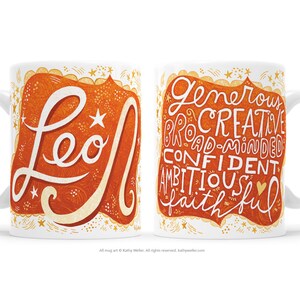 May include: White ceramic mug with a red and orange design. The mug features the word "Leo" in a stylized font and the words "Generous, Creative, Broad-minded, Confident, Ambitious, Faithful" in a smaller font.