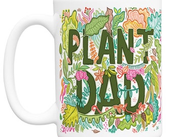 Plant Dad, Vegan Mug, Plant Daddy, Gardener Mug, Plant Mug, Plant Dude, Vegan Gift, Vegetarian Guy, Vegan Guy, Plant Guy, Vegetarian Mug