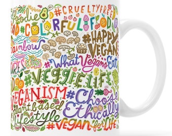 The Vegan Mug, Animal Rights mug, Cute Vegan Alternative mug, Eat the rainbow Vegan hashtag mug, Social Media Mug