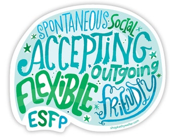 ESFP Sticker - Extrovert Sticker - Myers Briggs Sticker  - Extrovert Gift - Personality Type - ESFP Personality Type -  Vinyl Laptop Sticker