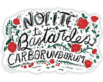 Nolite Te Bastardes sticker, Handmaids Tale sticker, laptop sticker, vinyl sticker, anti trump, iphone sticker, ipad sticker, bottle sticker