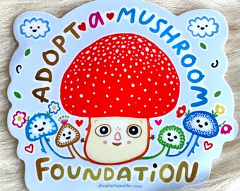 Adopt A Mushroom sticker - Cute mushroom sticker - Mushroomcore sticker - Cottagecore mushroom - 80s mushroom sticker - Cutecore mushroom