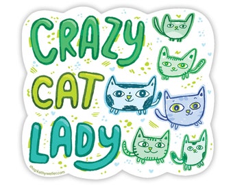 Cat sticker, cute cat sticker, crazy cat lady, cat mom, laptop decal, cat mom sticker, funny cat decal, i love cats, blue cat, green cat