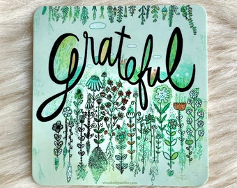 Grateful sticker - Gratitude sticker