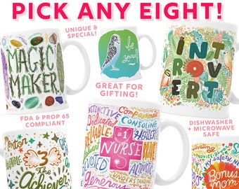8 MUG BUNDLE - Pick Mugs - Choose Your Mugs - Pick Any Eight - Bulk Mugs - Customer Choice - Select 8 mugs - Eight Mug Pack - KathyWeller