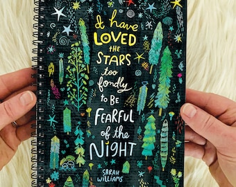 Stars Fondly Notebook - Sarah Williams gift -  Women author quotes - Quote Notebook -- Bookish gift - Adventure Notebook - Camping Notebook