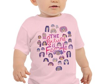 The Future Is Female Baby Jersey Short Sleeve Tee