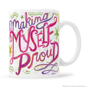 Making Myself Proud Self Care mug imagem 1